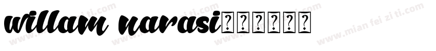 willam narasi字体转换